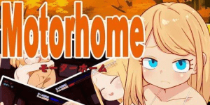 【PC+安卓】【SLG/AI汉化/动态】Motor home+ボイス v1.16/589-白夜ACG
