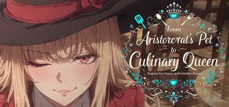 [PC+安卓][SLG/动态/官中步兵] 从贵族宠姬到烹饪女王 From Aristocrat's Pet to Culinary Queen v1.01/1443-白夜ACG