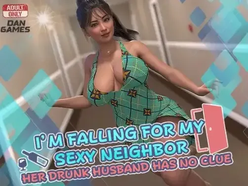 [日式RPG] 我为性感邻居沦陷 v1.0AI汉化版 /我爱上了我的性感邻居：而她那酗酒的丈夫却一无所知 I’m Falling for My Sexy Neighbor: And Her Drunk Husband Has No Clue/1522-白夜ACG