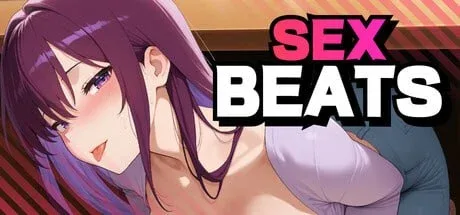 [PC+安卓盖世][SLG/音游/动态]性爱节拍 Sex Beats 官中步兵/2138-白夜ACG